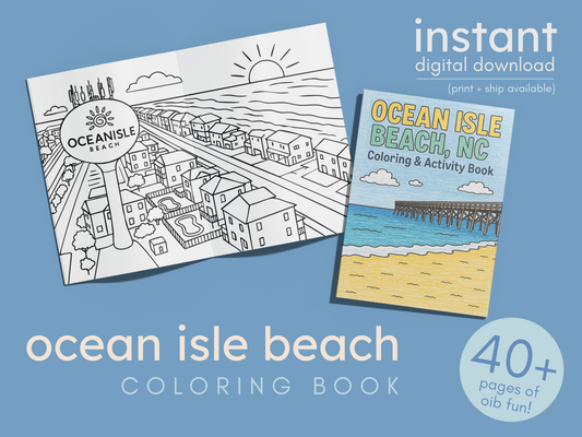 Ocean Isle Beach Coloring + Activity Book